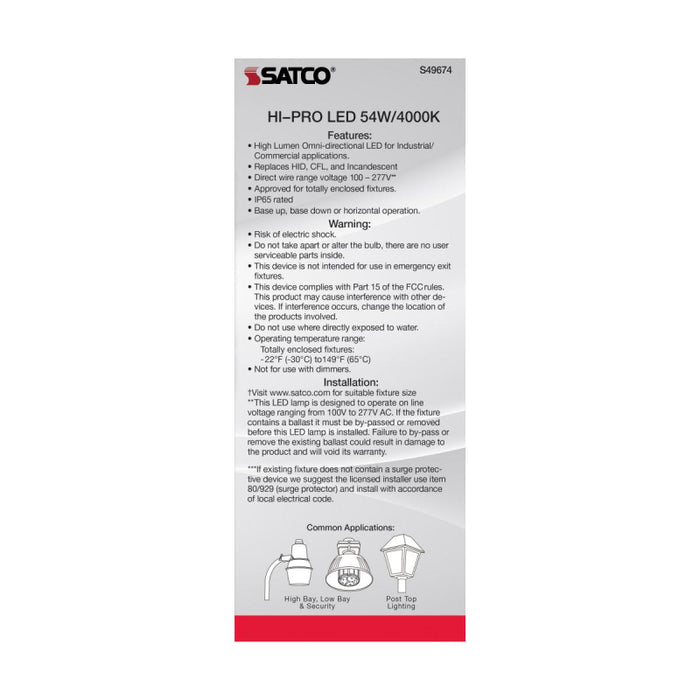Satco S49674 54W LED HID Replacement; 4000K; Extended Mogul base; 120-277V, Type B; Economy Hi-Pro