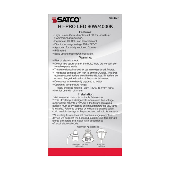 Satco S49676 100W LED HID Replacement; 4000K; Extended Mogul base; 120-277V, Type B; Economy Hi-Pro